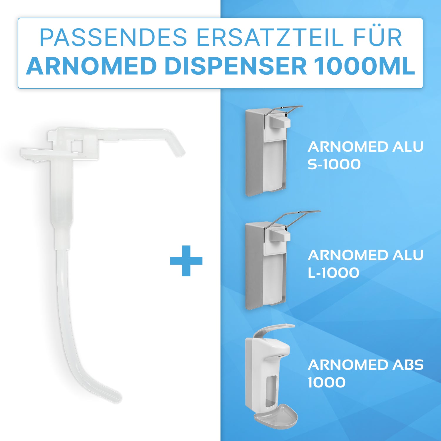Links ist die weiße, transparente ARNOMED DISPENSER DOSIERPUMPE Ersatzpumpe der ARNOWA GmbH zu sehen, mit Text und Symbolen, die auf die Kompatibilität mit 1000ml ARNOMED Dispensern hinweisen; rechts sind drei passende Dispenserbilder auf blauem Hintergrund zu sehen.